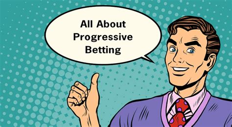 progressive betting